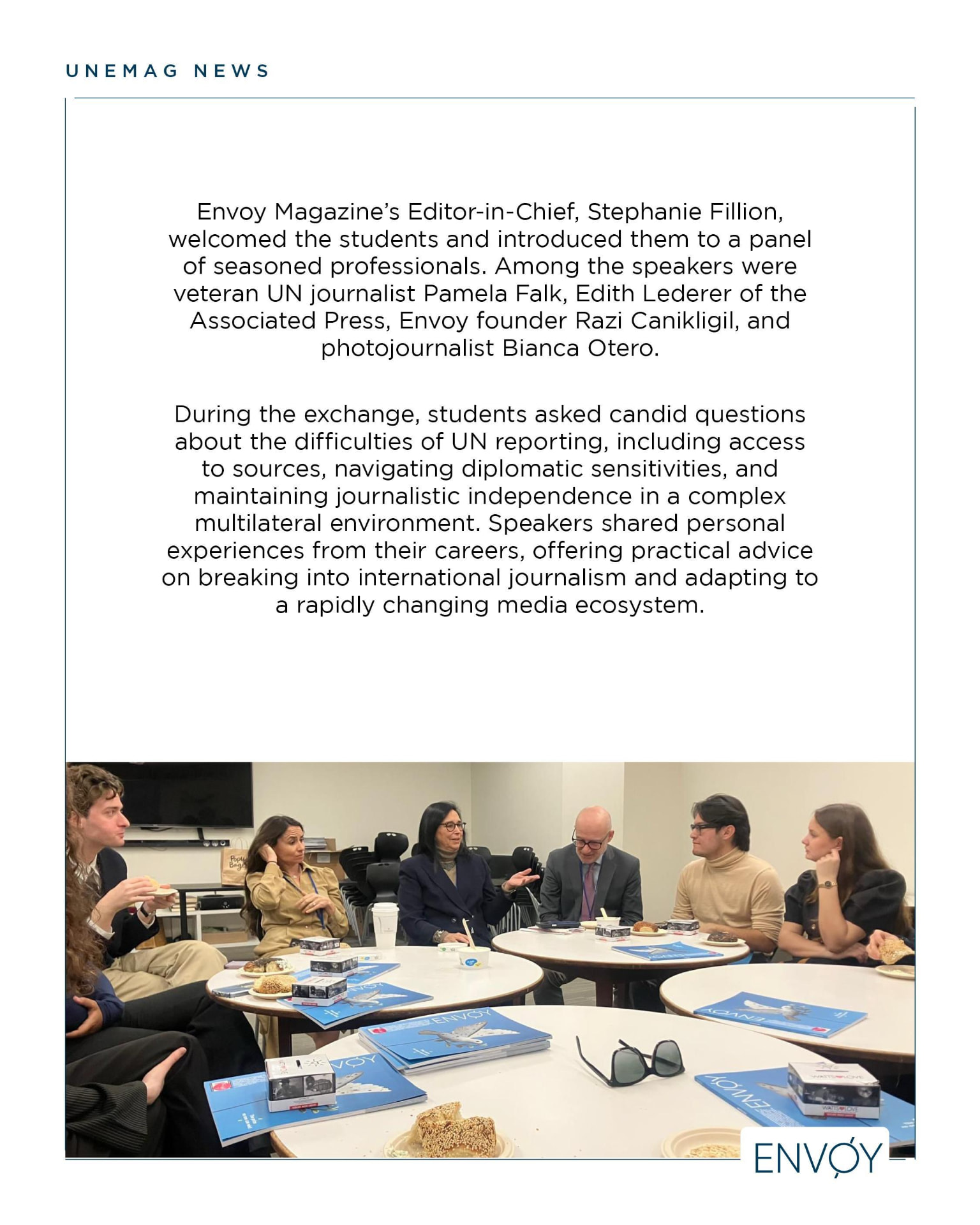 Editor-in-Chief Stéphanie Fillion introduced a panel including Pamela Falk, Edith Lederer, Razi Canikligil and Bianca Otero.